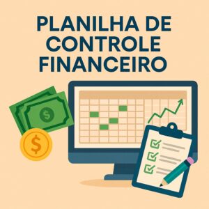 Planilha de Controle Financeiro - Dicas de Finanças Online