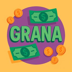 Grana Dinheiro - Dias de Finanças Online